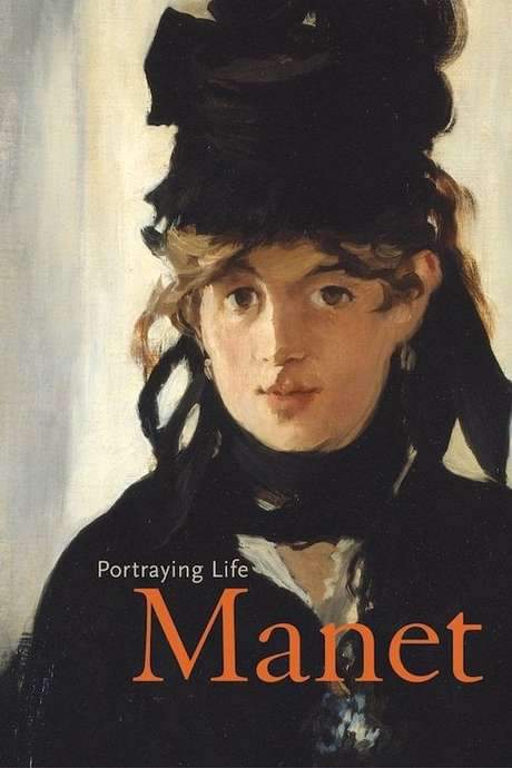 Manet: Portraying Life